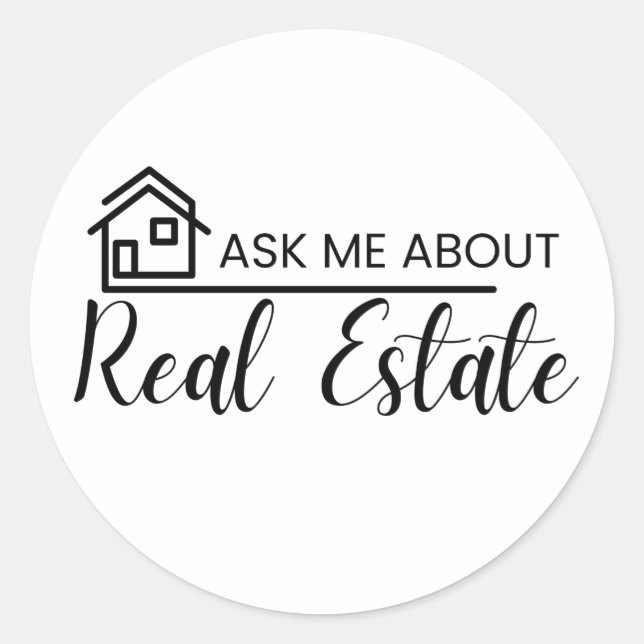 ask me about real estate Shirt Realtor Marketing Classic Round Sticker (Front)