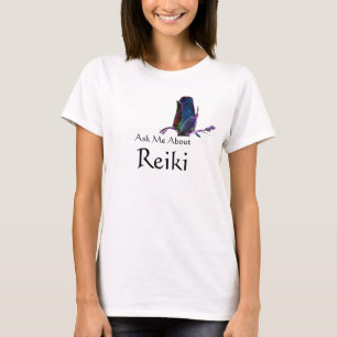 Ask Me About Reiki T-Shirt