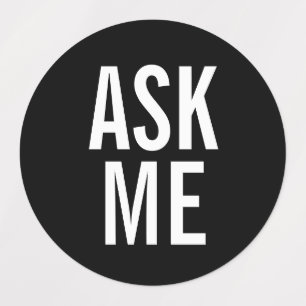 Ask Me Black Volunteer Badge Labels