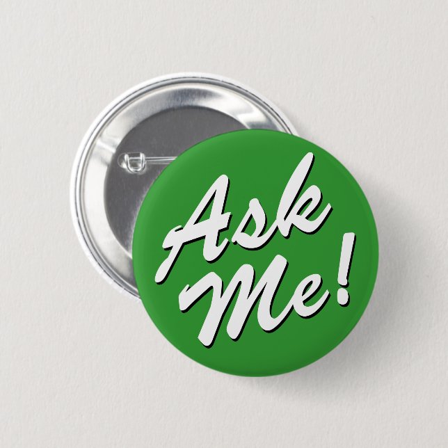 Ask Me button (Front & Back)