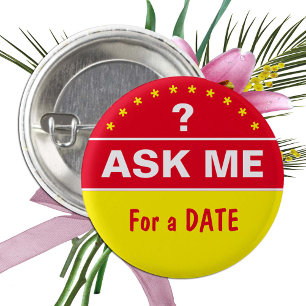 Ask Me for a DATE - personalised text 3 Cm Round Badge