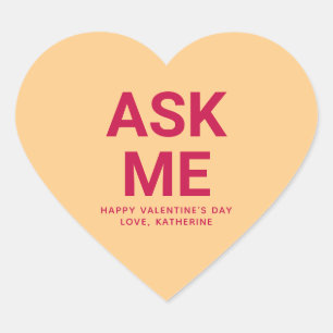 Ask me funny cute Valentine's Day conversation Heart Sticker