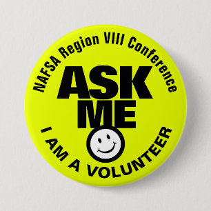 Ask me I am a volunteer bright yellow green black 7.5 Cm Round Badge