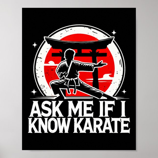 Ask Me If I Know Karate  Poster (Front)