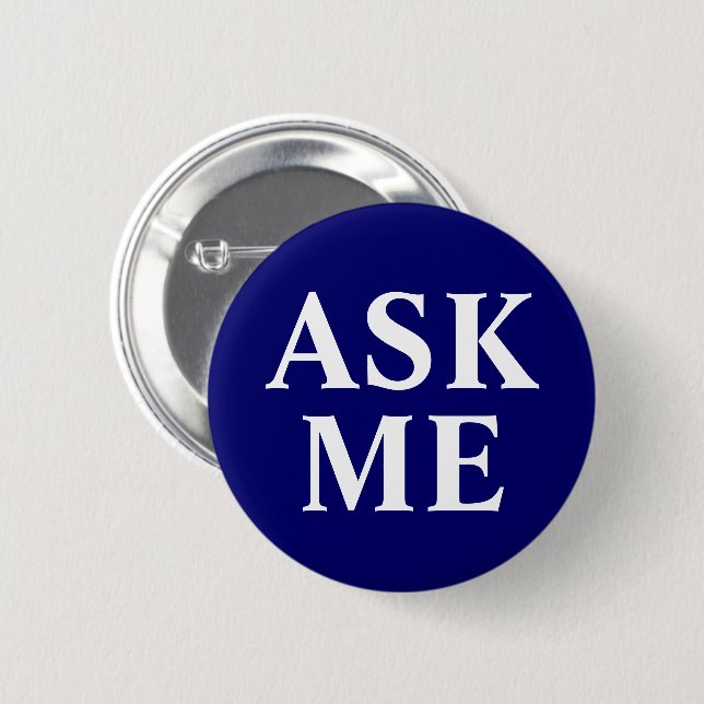 Ask Me Navy Blue Badge Button (Front & Back)