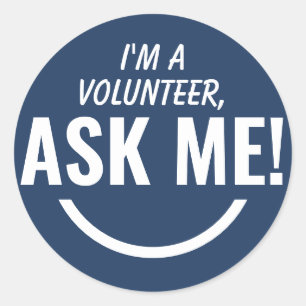 Ask Me Navy Blue Volunteer Badge Classic Round Sticker