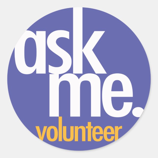 Ask Me. Purple volunteer sticker (Front)