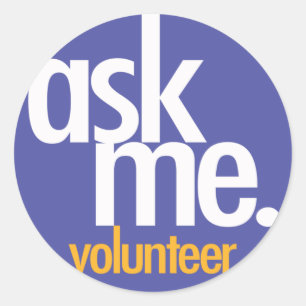 Ask Me. Purple volunteer sticker