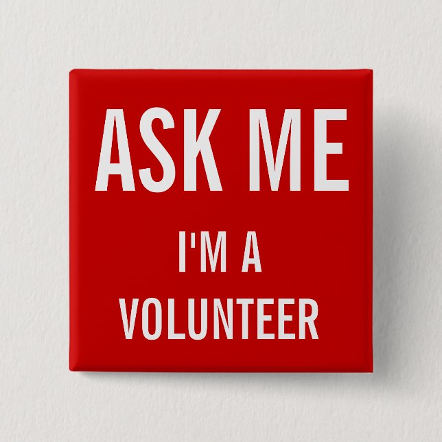 Ask Me Red | Custom Volunteer Badge (Front)