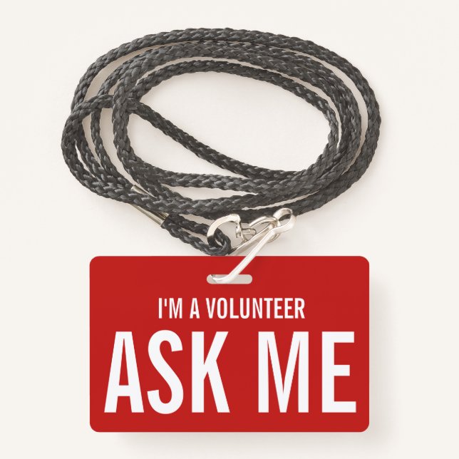 Ask Me Red I'm a Volunteer ID Badge (Front with Lanyard)