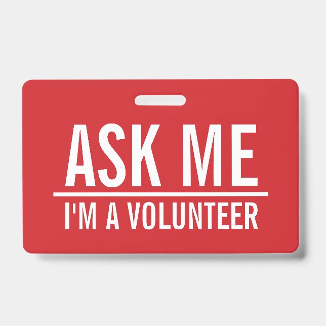 Ask Me | Red Volunteer Badge ID Badge (Front)