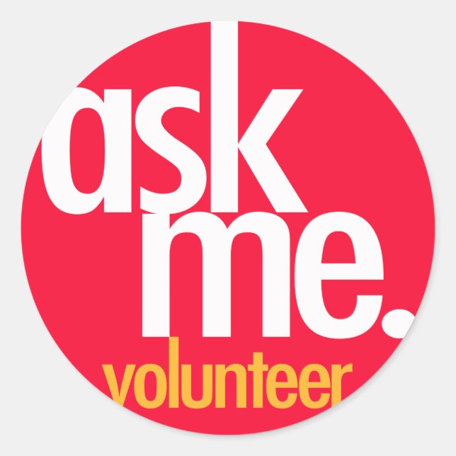 Ask Me. Red volunteer sticker (Front)