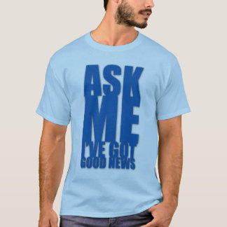 Ask Me Shirt (for light colours)