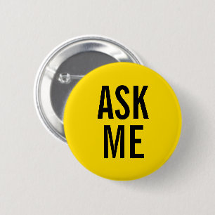 Ask Me Yellow Volunteer Badge