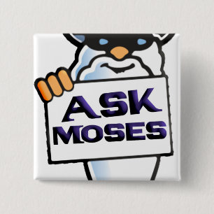 Ask Moses 15 Cm Square Badge
