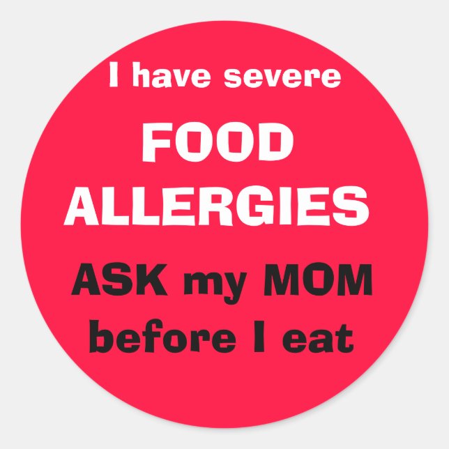Ask my MOM before I eat Classic Round Sticker (Front)