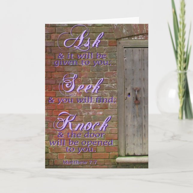 Ask Seek Knock Greeting Card (Front)