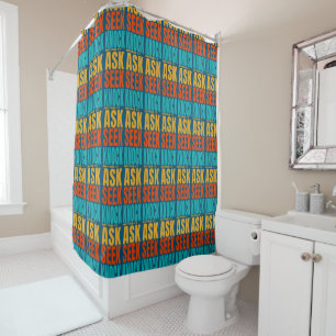 ask seek knock  shower curtain