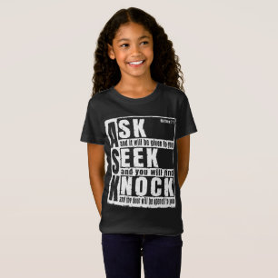 ask seek knock T-Shirt