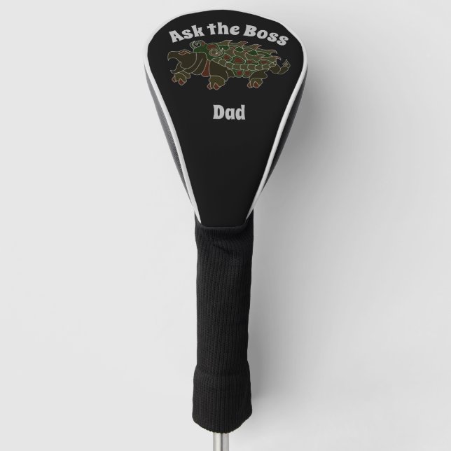 Ask the Boss Dad Alligator Snapping Turtle Golf He Head Cover (Front)