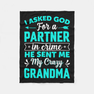 Asked God For Partner In Crime He Sent Me My Crazy Fleece Blanket
