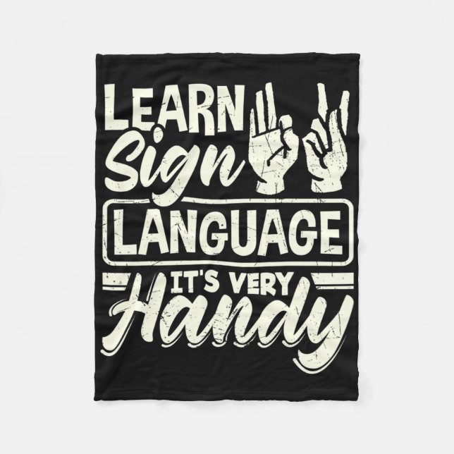 Asl Alphabet Teacher American Sing Language Its Ve Fleece Blanket (Front)