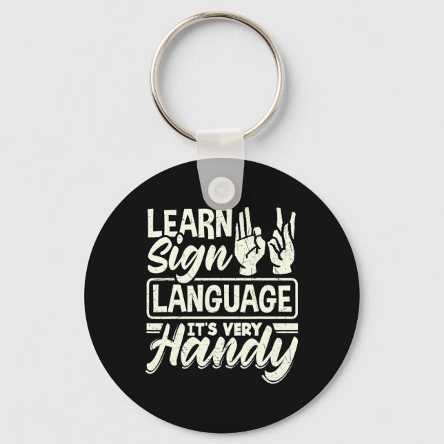 ASL Alphabet Teacher American Sing Language Its Ve Key Ring (Front)