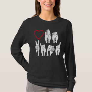 Asl American Sign Language Be Kind 1 T-Shirt