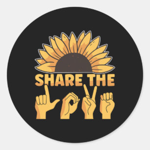 Asl American Sign Language Share The Love Awarenes Classic Round Sticker