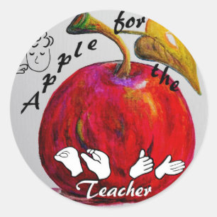 ASL Apple for the Teacher Classic Round Sticker