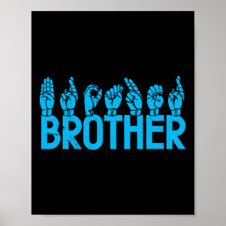 Asl Brother American Sign Language Deaf Awareness 