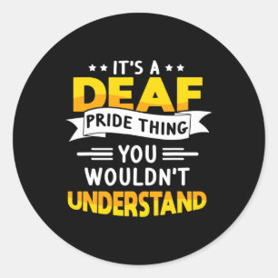 ASL Deaf Awareness Hearing Loss and Sign Language  Classic Round Sticker