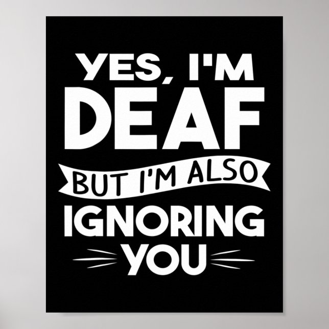 ASL Deaf Awareness Hearing Loss Deaf Culture and S Poster (Front)