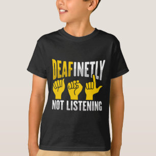 ASL Hand Gesture Deaf Hearing Loss Awareness 3 T-Shirt
