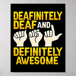 Asl Hand Gesture Deaf Hearing Loss Awareness 4 Poster
