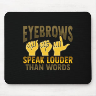 Asl Hand Gesture Deaf Hearing Loss Awareness 5  Mouse Pad
