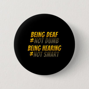ASL Hand Gesture Deaf Hearing Loss Awareness 6 Cm Round Badge