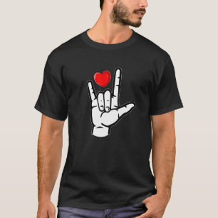 Asl I Love You American Sign Language Asl T-Shirt