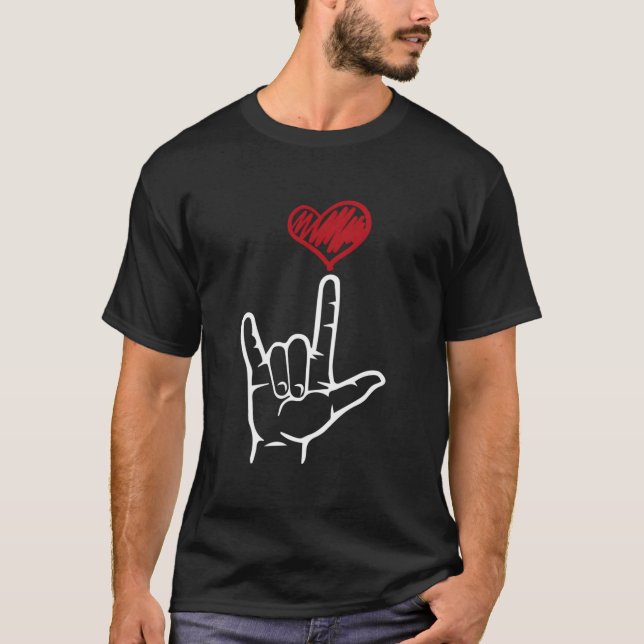 Asl I Love You Hand He American Sign Language T-Shirt (Front)