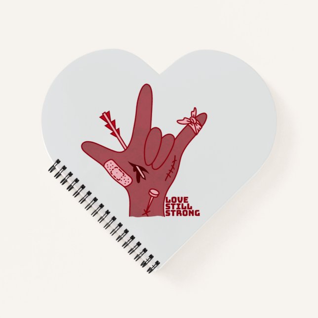 ASL ILY Design - Love Wounded But Still Strong Notebook (Front)