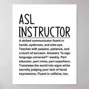Asl instructor poster