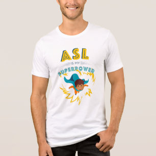 ASL is My Superpower Tri-Blend Shirt