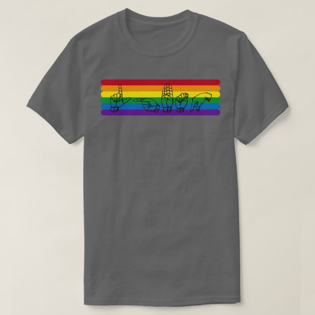 ASL LGBTQ Rainbow T-Shirt (Design Front)
