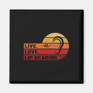 ASL Live Love Lip Reading Sign Language Deaf Aware Magnet