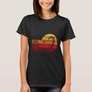Asl Live Love Lip Reading Sign Language Deaf Aware T-Shirt