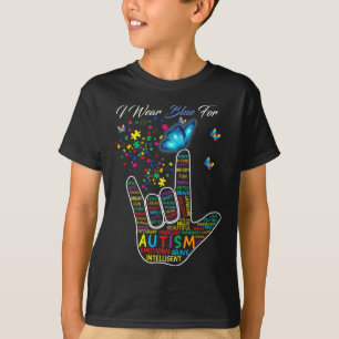 ASL Love Sign Language Hand I Wear Blue For Autism T-Shirt