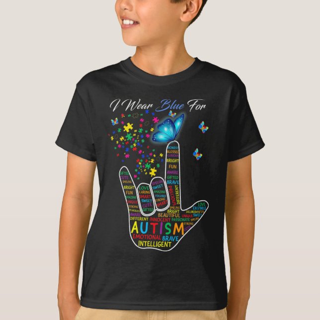 ASL Love Sign Language Hand I Wear Blue For Autism T-Shirt (Front)