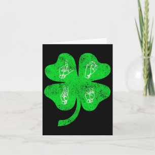 Asl Love Sign Language St Patrick's Day Deaf Aware Card