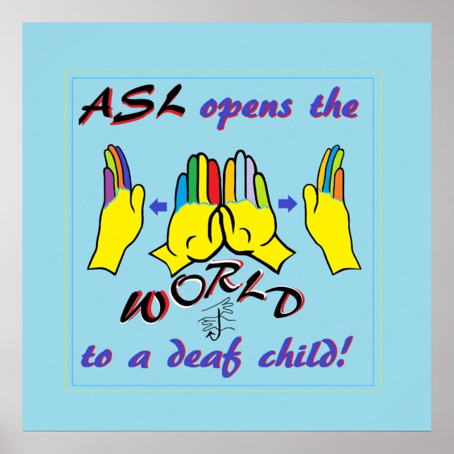 ASL Opens the World Poster (Front)