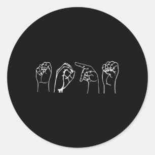 Asl Pro Deaf Awareness Sign Language Interpreter G Classic Round Sticker